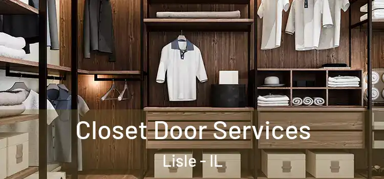 Closet Door Services Lisle - IL