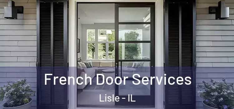 French Door Services Lisle - IL