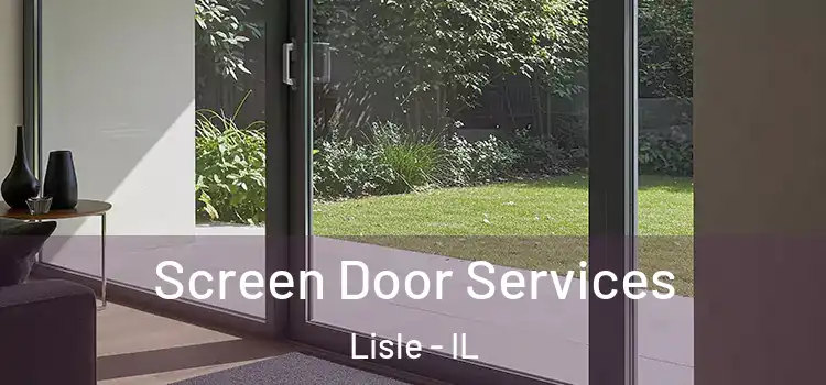Screen Door Services Lisle - IL